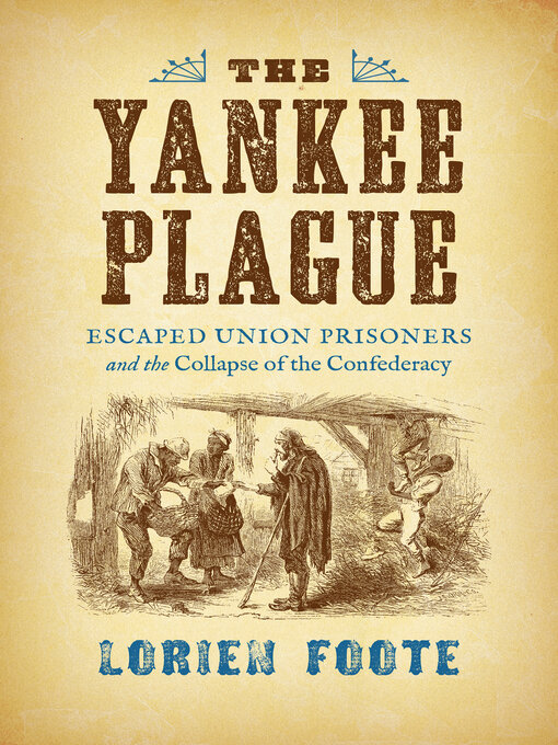 Title details for The Yankee Plague by Lorien Foote - Available